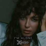 Xezzo I M Alone