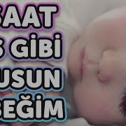 1 Saat Mis Gibi Uyusun Bebe