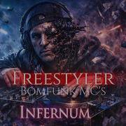 Bomfunk Mc S Freestyler Epic Dark Techno Infernum