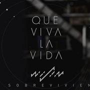 Wisin Que Viva La Vida Audio
