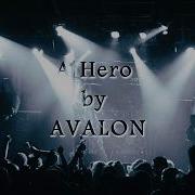 Avalon A Hero