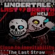 Last Breath Renewed Phase 2 Theme