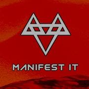 Neffex Manifest