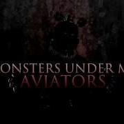 Aviators Monsters Under My Bed