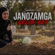 Sevgim Hakl Janozamga Kelib Ket Saidxon Uz