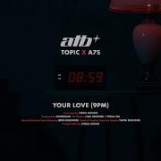 Atb 9Pm Remix 2021