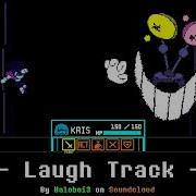 Deltarune Laugh Track