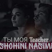 Shohin Nasimi Ti Moya Ticher