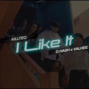 Killteq D Hash Vallhee I Like It Remix