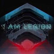 I Am Legion Make Those Move