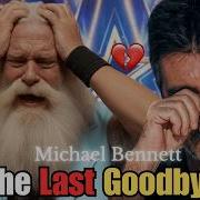 Michael Bennetts The Last Goodbye