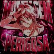 Phonk Montagem Perigosa