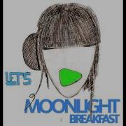 Moonlight Breakfast Play
