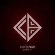 John Elle Marrakesh