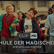 Schule Der Magischen Tiere Lied
