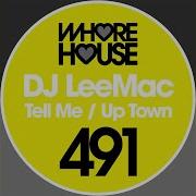 Dj Leemac Tell Me