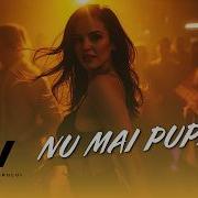 Nu Mai Pupi Tu